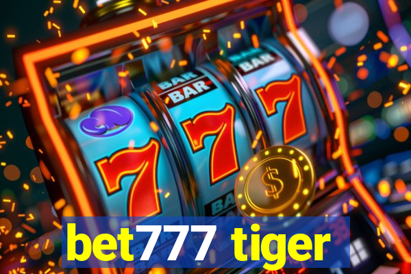 bet777 tiger